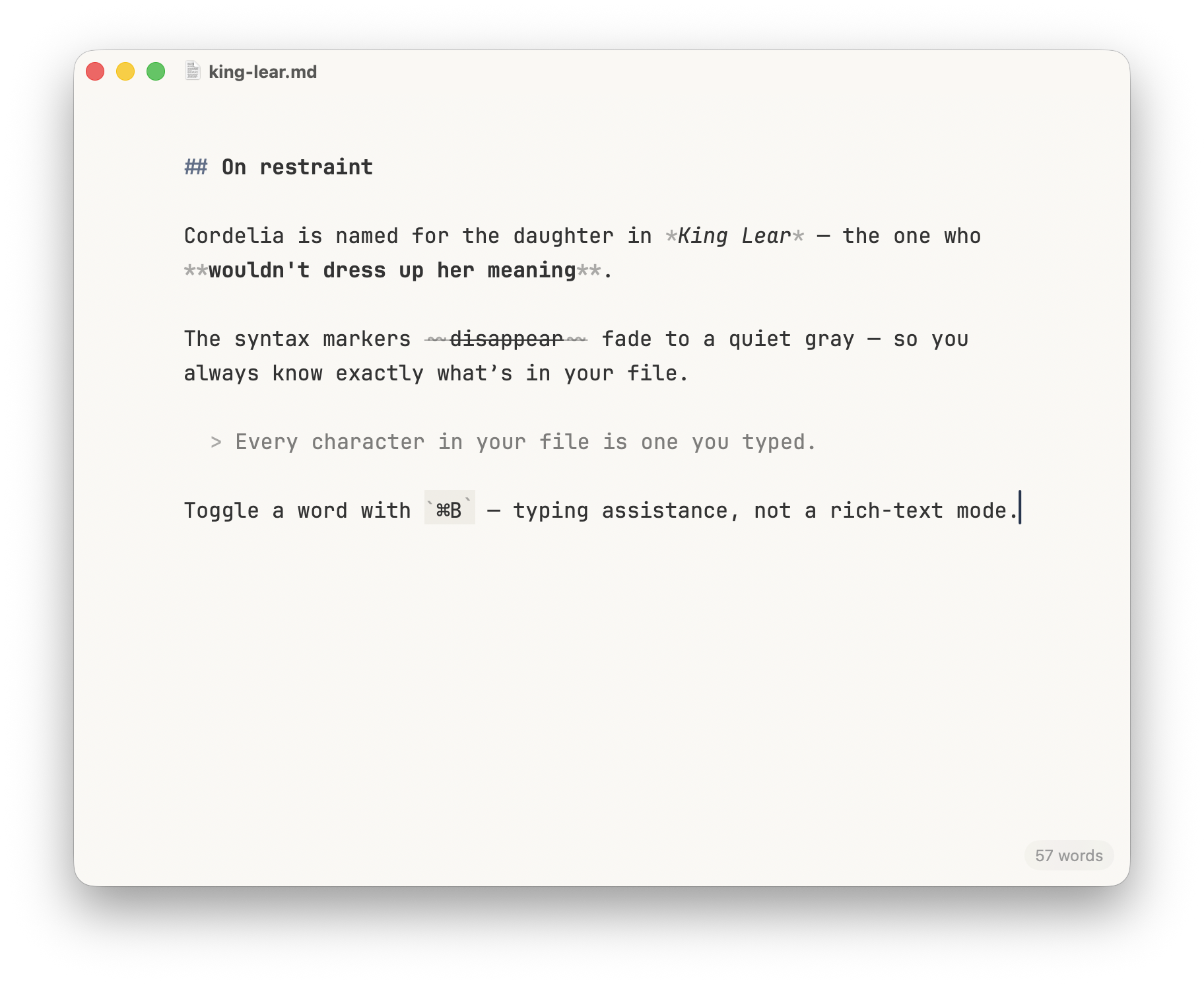 Cordelia editing king-lear.md: markdown syntax markers stay visible in a quiet tint while bold, italics, and strikethrough render live